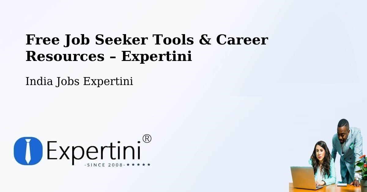 Free Job Seeker Tools & Career Resources – Puducherry - Puducherry, India Jobs Expertini